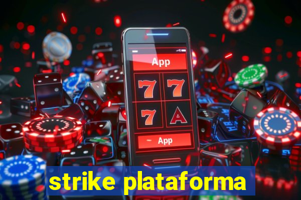 strike plataforma